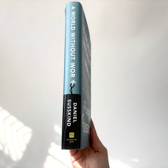 EUC A World Without Work - Daniel Susskind - Hardcover - Picture 2 of 5